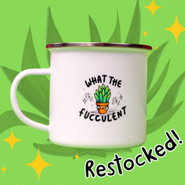 Get Your Hands on the What The Fucculent Enamel Mug!