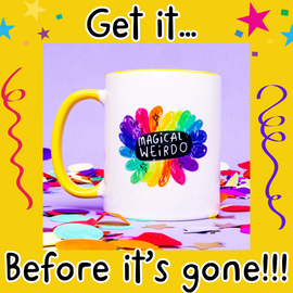 Magical Weirdo Mugs - once they're gone they're gone!!!