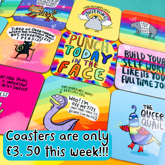 Go Coaster Crazy with £3.50 coasters this week!!!