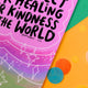 The Never Underestimate Yourself Art Print on a blue, green and yellow card background with rainbow circle confetti. The art print has a pink, purple and green gradient with white sparkles and lines surrounding black text reading 'never underestimate the ripple effect that your healing and your kindness is having on the word'. Under this quote is katie abey's signature with 1/15.