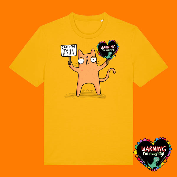 Front view of the Katie Abey Grateful To Be Here But Respectfully WTF adults graphic t shirt in spectra yellow. Features a humorous orange cartoon cat holding two protest signs with funny wording. Quirky graphic tee illustrated by Katie Abey. WTF is covered by a 'naughty' warning sign. 