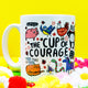 The cup of courage is a white mug which has lots of fun Katie Abey characters on it reminding you to keep going and take Time to pause.