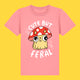 Front view of the Cute But Feral Cat Kids T Shirt by Katie Abey in pink joy. Kids organic cotton tee featuring a cute illustrated cat under a red spotted mushroom with the slogan Cute But Feral, set against a bright yellow background.