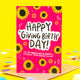 Happy giving birth day greeting card designed by Katie Abey and printed in the UK. The card has a bright pink front with various sunflowers and white sparkles around the border with text in the centre reading 'happy 'giving birth' day! it's the anniversary of birthing a person! you're amazing! go you!' The card is laying on a yellow background.