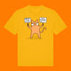 Front view of the Katie Abey Grateful To Be Here But Respectfully WTF adults graphic t shirt in spectra yellow. Features a humorous orange cartoon cat holding two protest signs with funny wording. Quirky graphic tee illustrated by Katie Abey.

