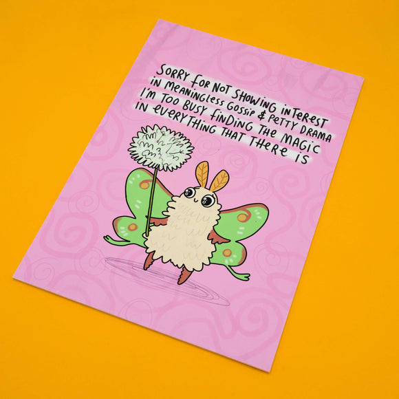 Whimsical Katie Abey moth illustration art print with motivational quote about avoiding gossip and finding magic. A4 limited edition signed and numbered matte print on foam backed board. Fun, weird, and uplifting wall art for quirky decor lovers.