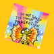 Katie Abey vinyl sticker depicting a quirky green creature with large, colourful wing-like frills, set against a vibrant rainbow background. The sticker boldly states 'I Do Not Grasp The Concept of Moderation' in playful black lettering