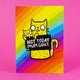 A6 Postcard with rainbow print and illustrated mummy and baby smiley cats holding sign that reads 'Not Today Mum Guilt'. Designed by Katie Abey in the UK