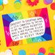 a postcard with rainbow around the edges with Katie Abeys handwriting in the middle saying 'shoutout to everyone who is still committed to trying to be an open-hearted and kind person even while having to process lots of heavy things.'