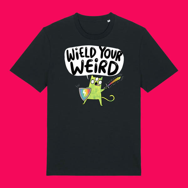 Front view of the Wield Your Weird Adults T Shirt by Katie Abey in black. Features a quirky illustrated character holding a sword and shield with the slogan Wield Your Weird, displayed clearly on the chest against a bright pink background.